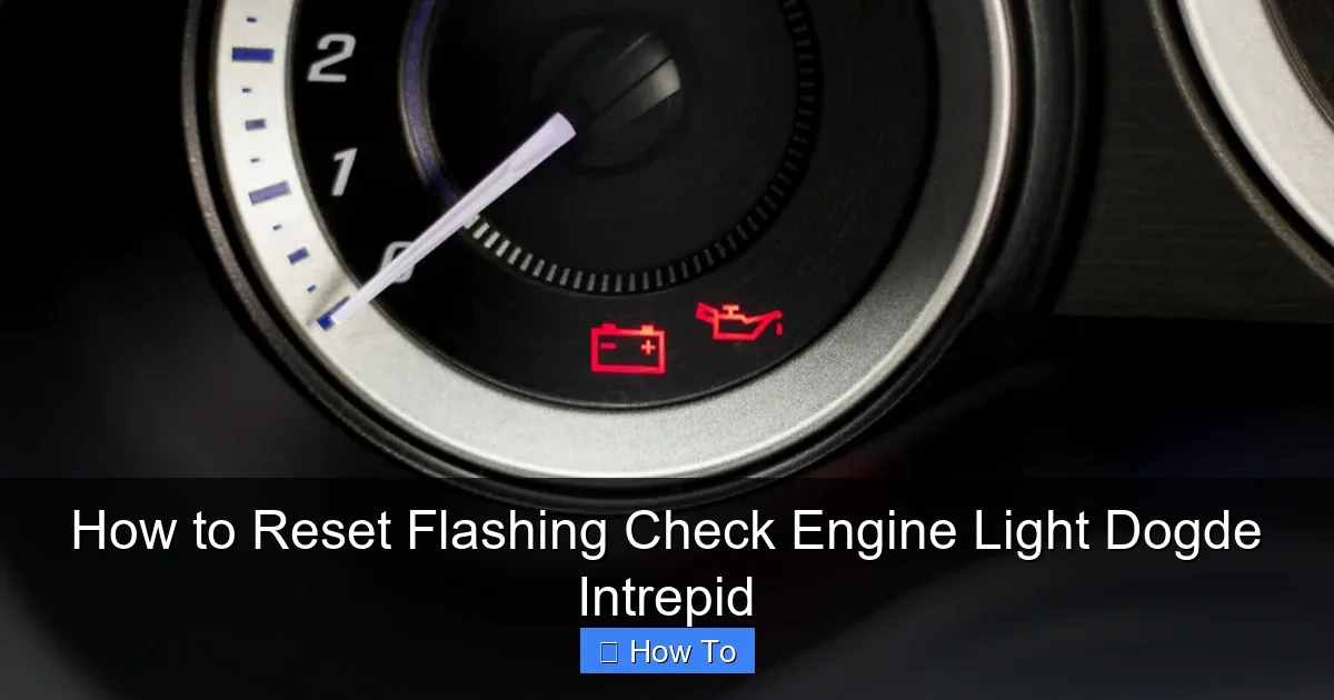 How to Reset Flashing Check Engine Light Dogde Intrepid