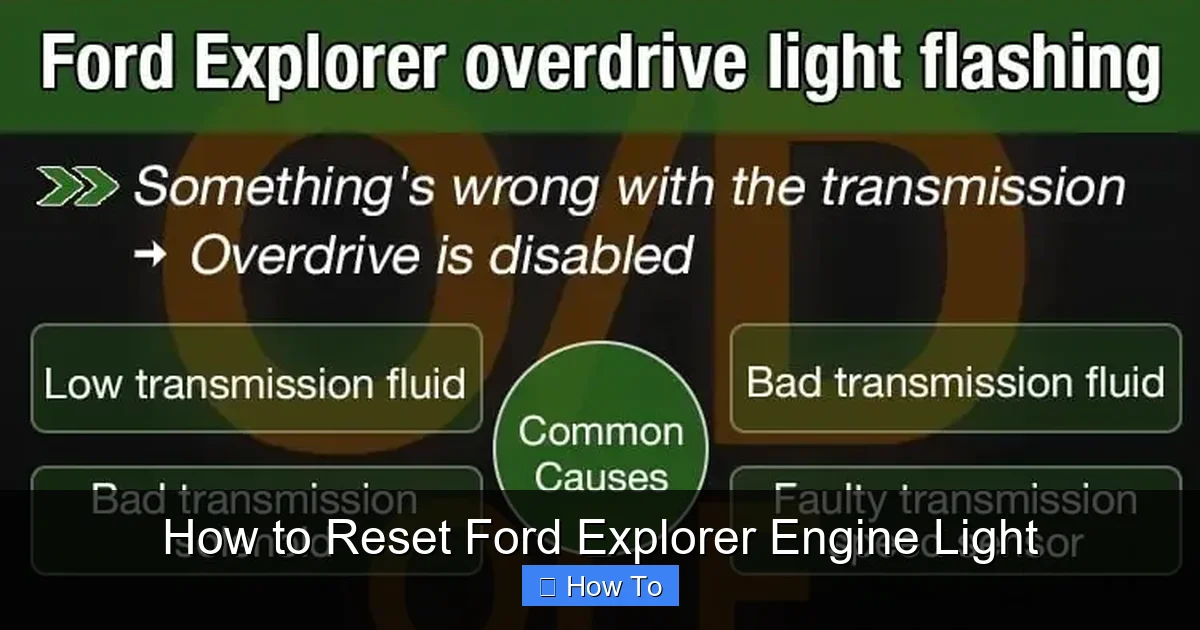 How to Reset Ford Explorer Engine Light