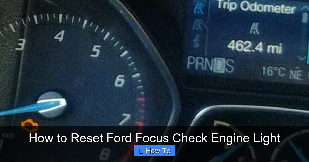 How to Reset Ford Focus Check Engine Light