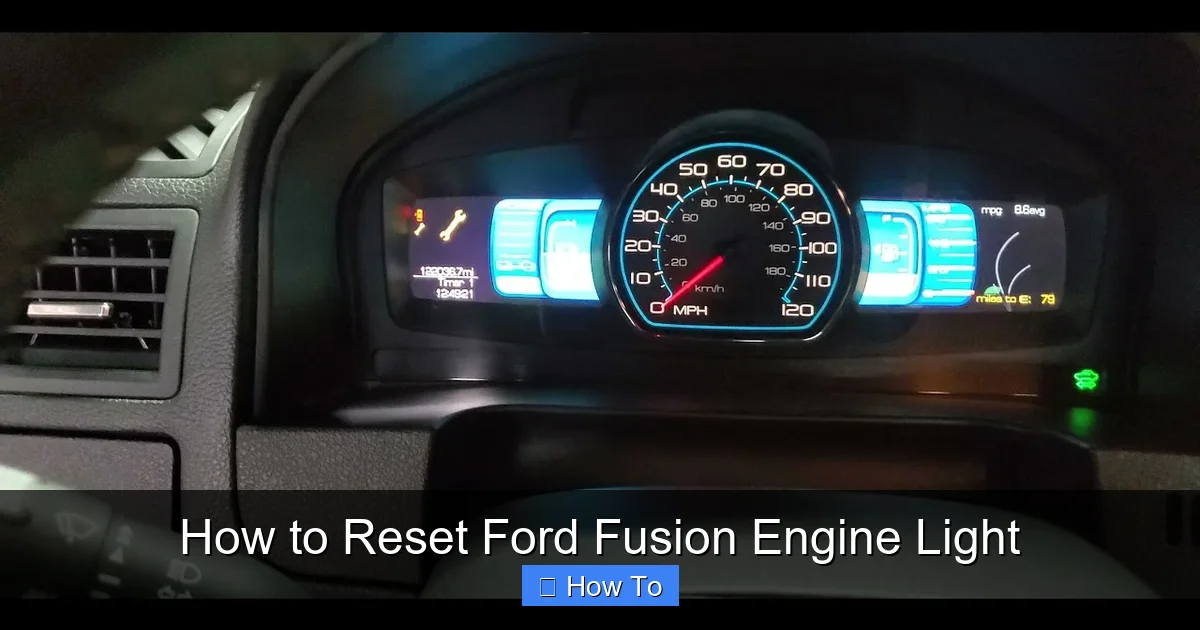 How to Reset Ford Fusion Engine Light
