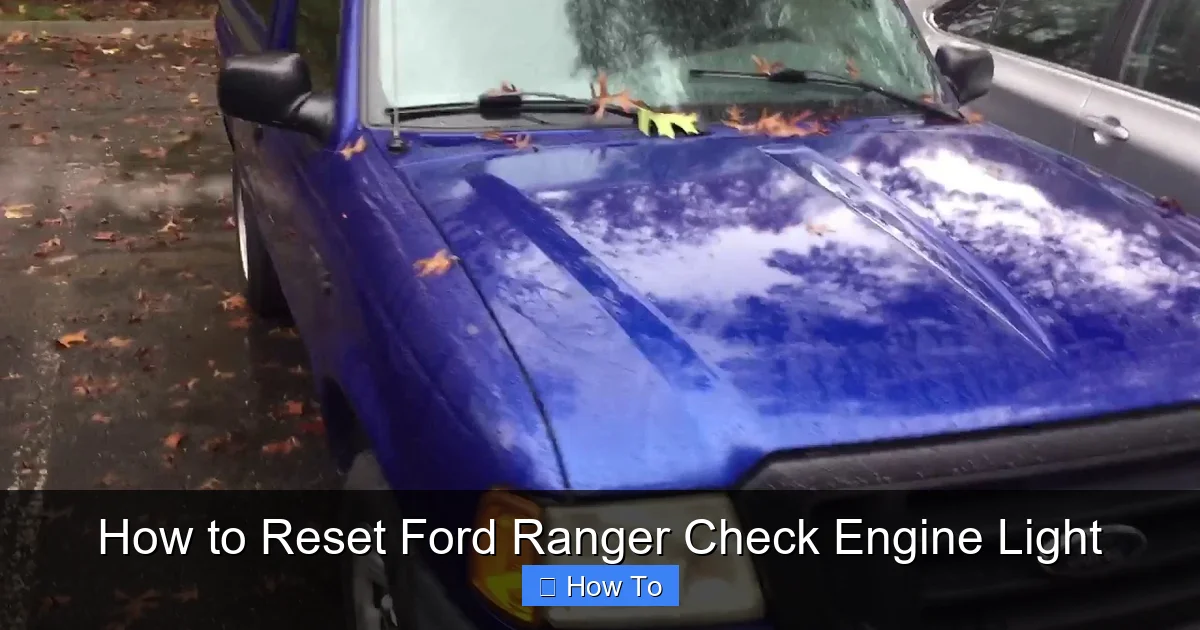 How to Reset Ford Ranger Check Engine Light