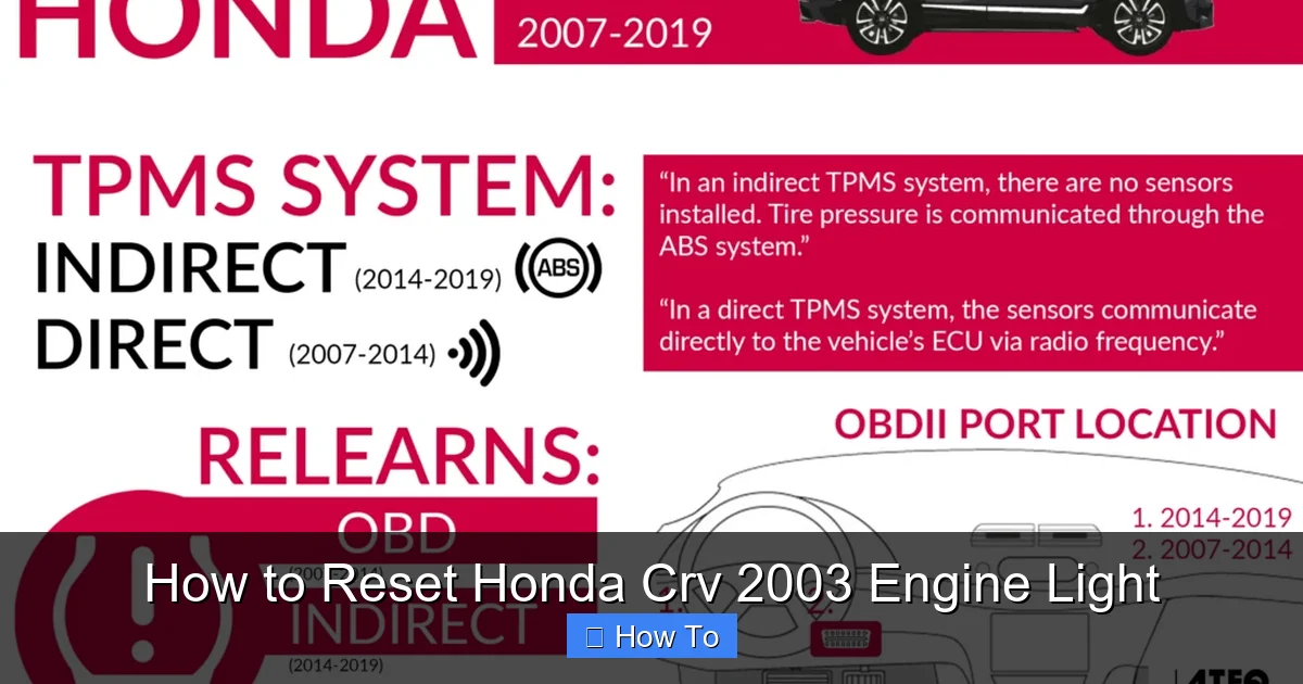 How to Reset Honda Crv 2003 Engine Light