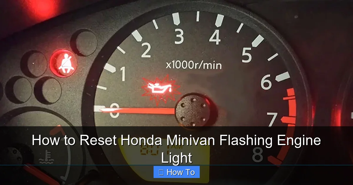 How to Reset Honda Minivan Flashing Engine Light