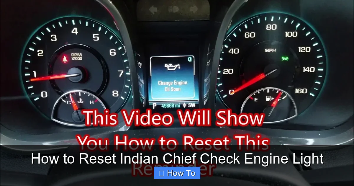 How to Reset Indian Chief Check Engine Light