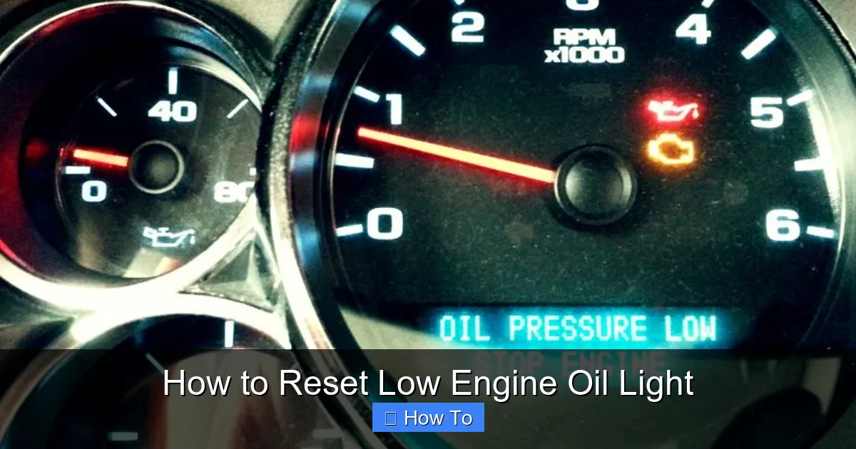 How to Reset Low Engine Oil Light