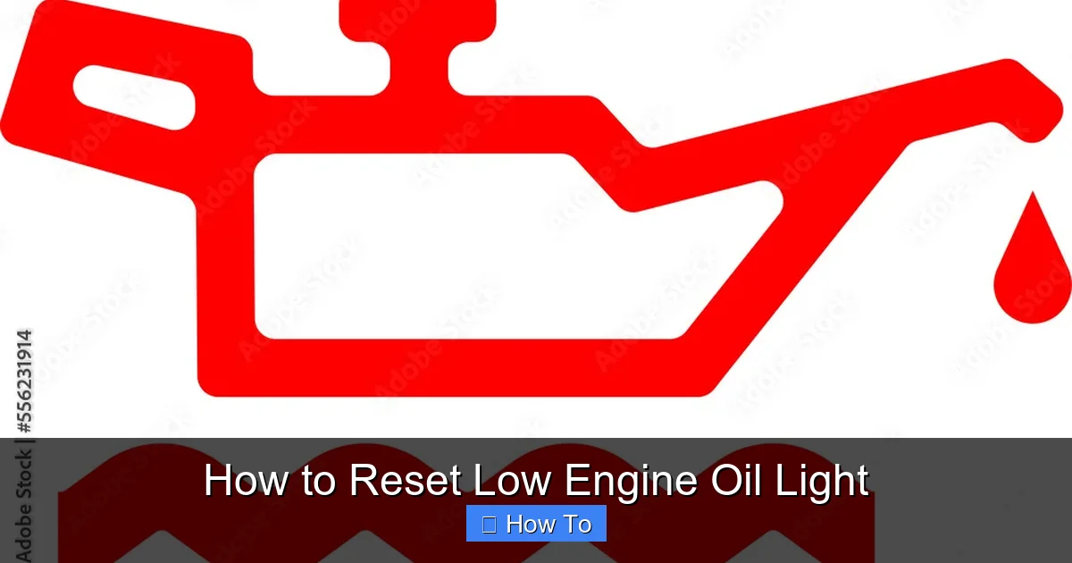 How to Reset Low Engine Oil Light