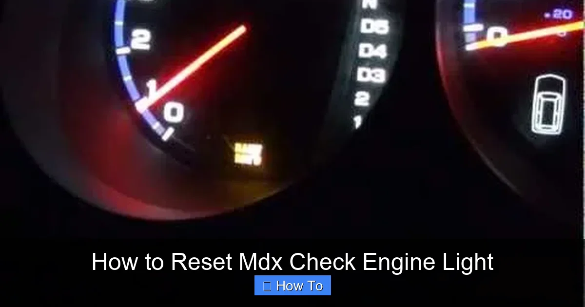How to Reset Mdx Check Engine Light