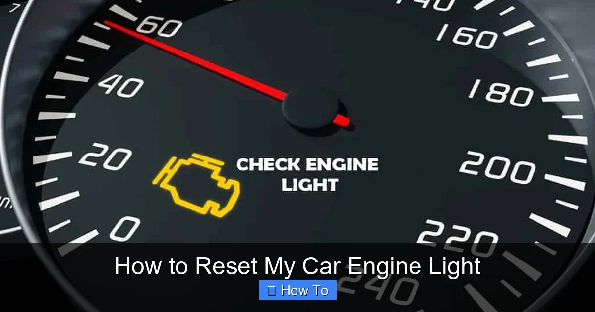 How to Reset My Car Engine Light
