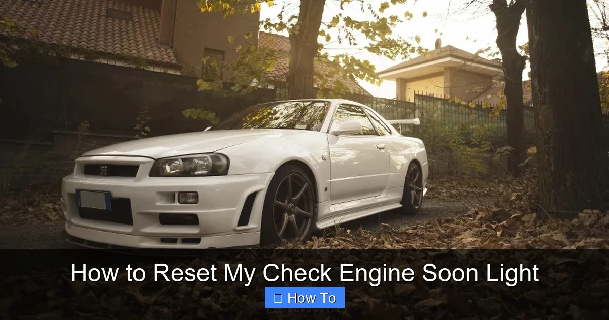 How to Reset My Check Engine Soon Light