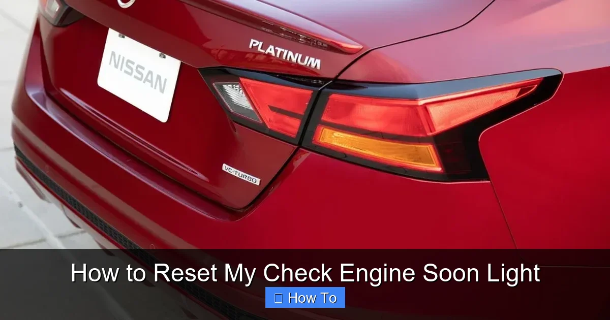 How to Reset My Check Engine Soon Light