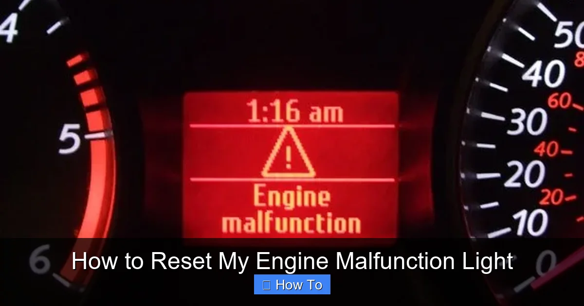 How to Reset My Engine Malfunction Light