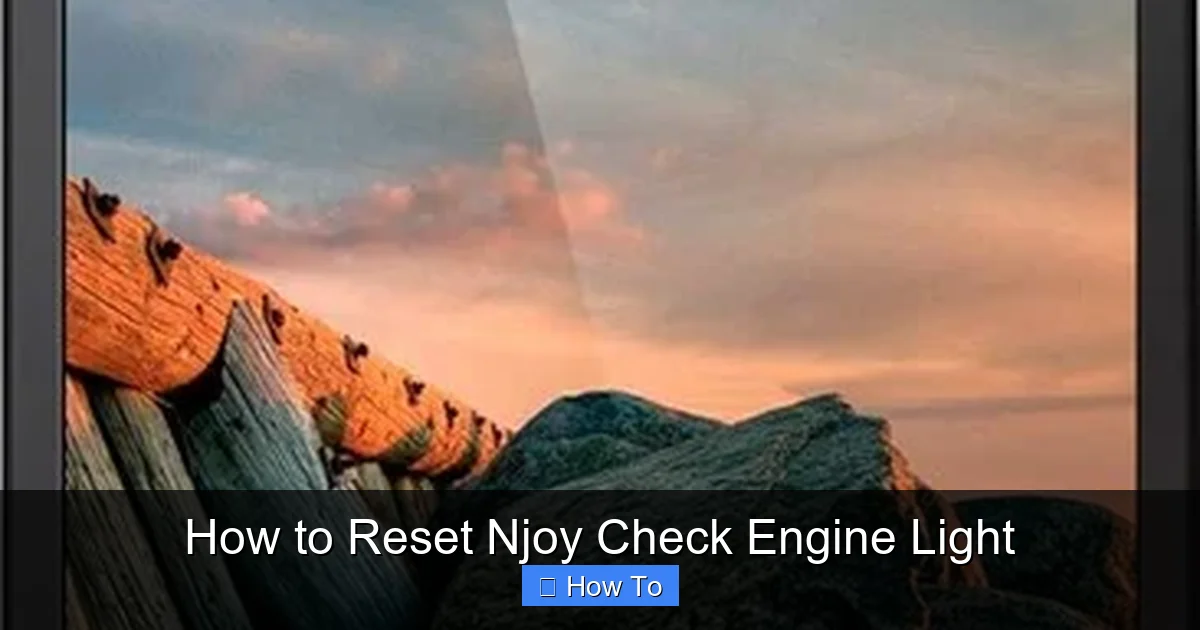 How to Reset Njoy Check Engine Light