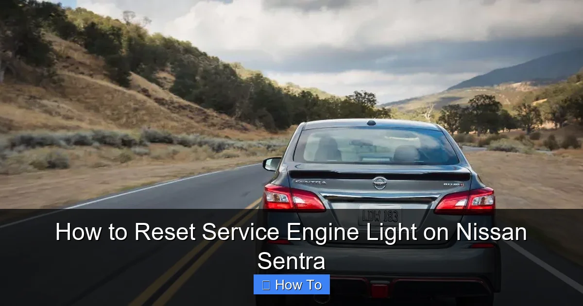 How to Reset Service Engine Light on Nissan Sentra