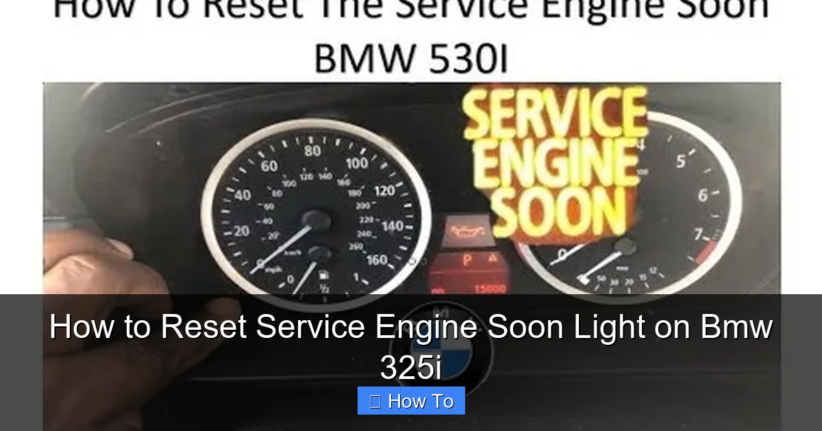 How to Reset Service Engine Soon Light on Bmw 325i