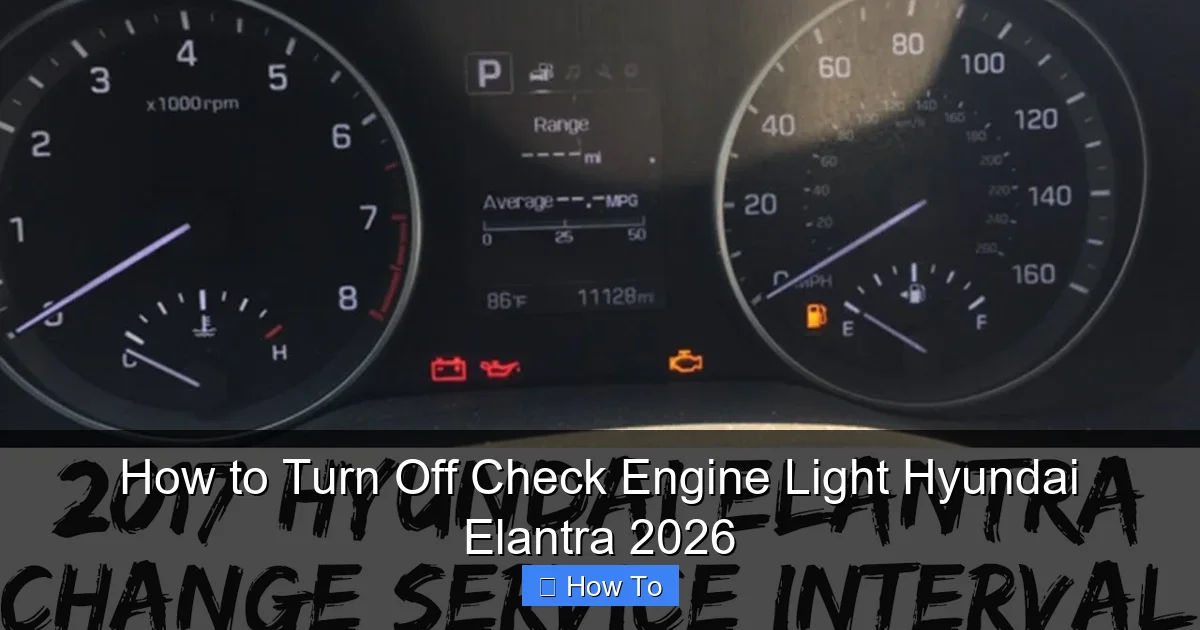 How to Turn Off Check Engine Light Hyundai Elantra 2026