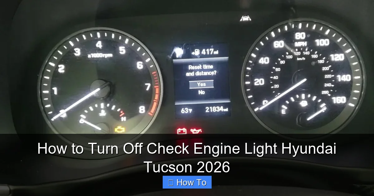 How to Turn Off Check Engine Light Hyundai Tucson 2026