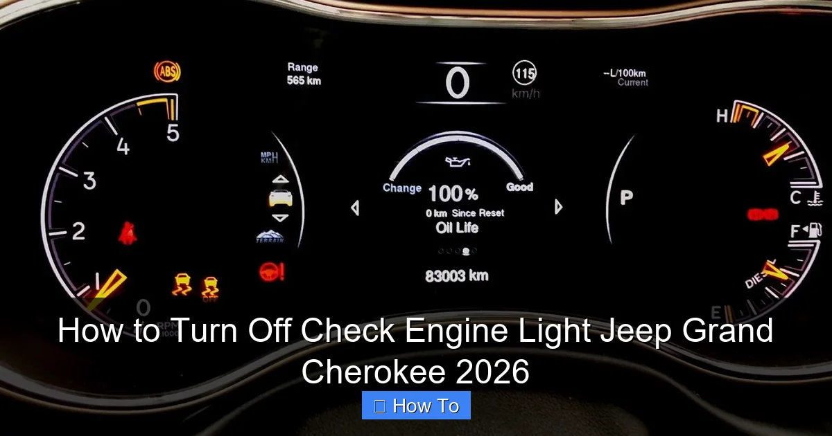 How to Turn Off Check Engine Light Jeep Grand Cherokee 2026