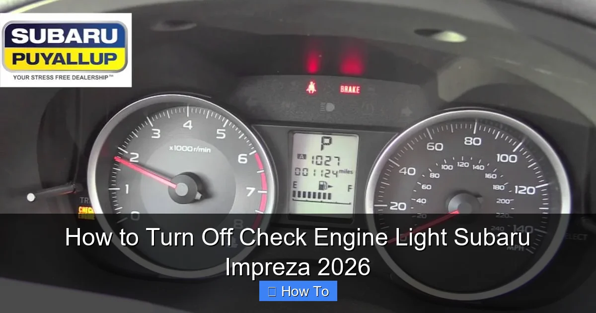 How to Turn Off Check Engine Light Subaru Impreza 2026
