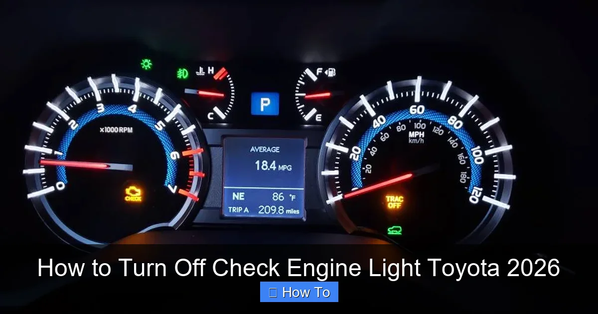 How to Turn Off Check Engine Light Toyota 2026