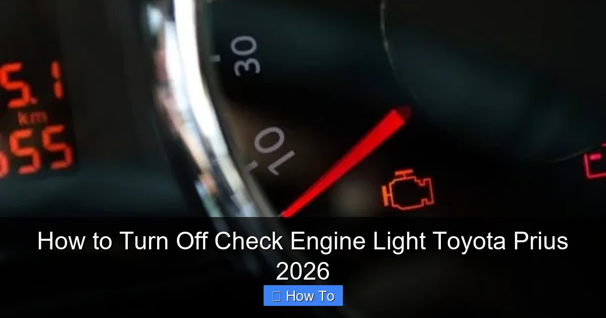 How to Turn Off Check Engine Light Toyota Prius 2026