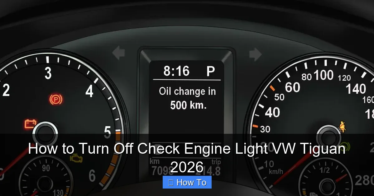 How to Turn Off Check Engine Light VW Tiguan 2026