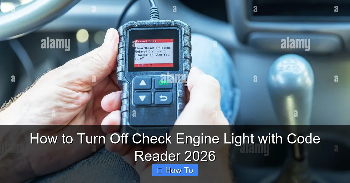 How to Turn Off Check Engine Light with Code Reader 2026