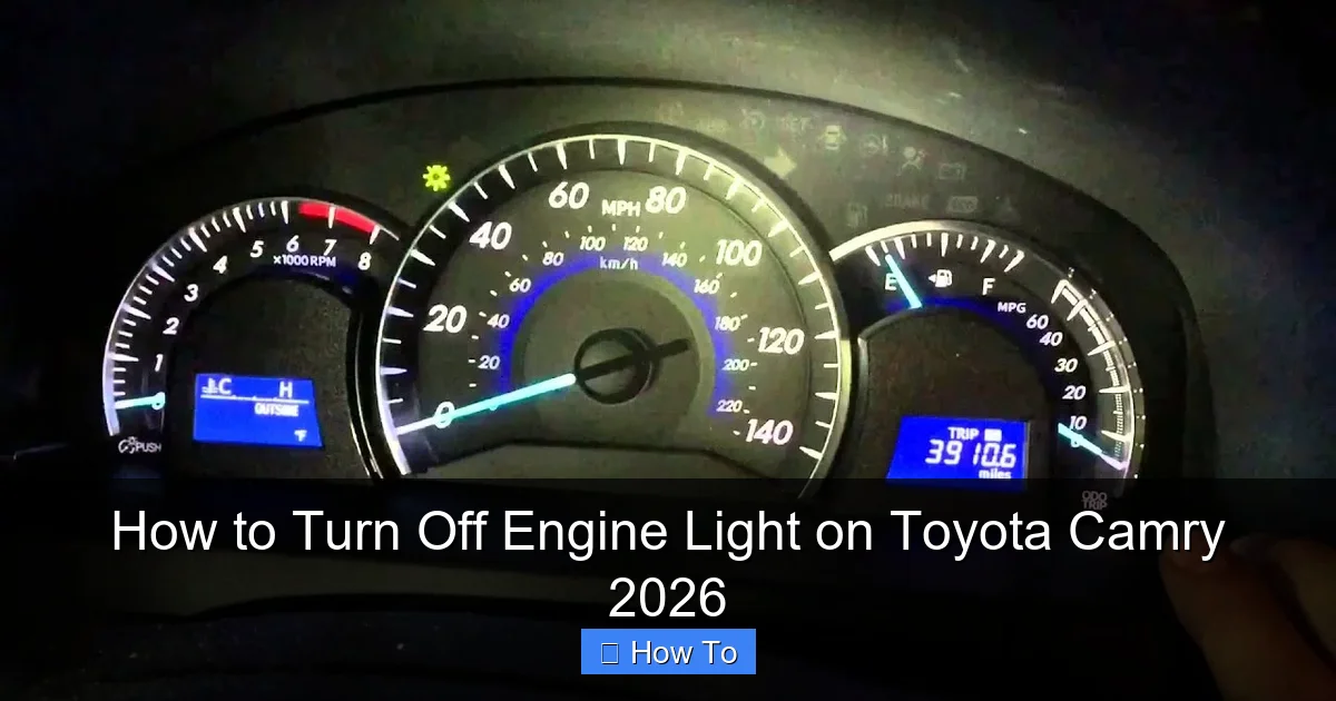 How to Turn Off Engine Light on Toyota Camry 2026