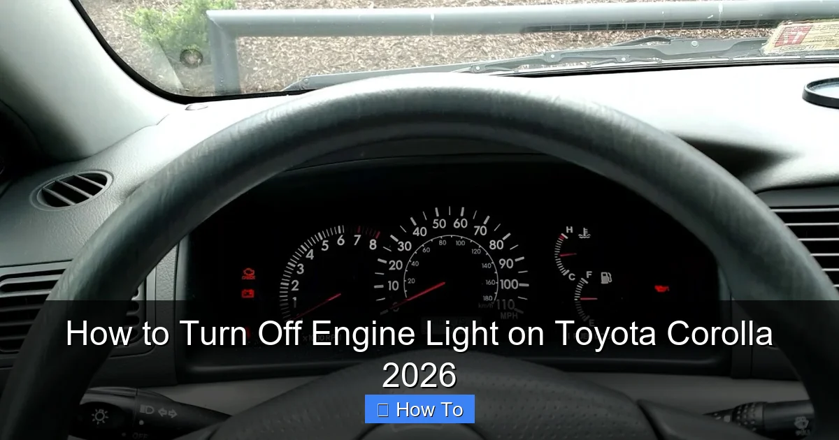 How to Turn Off Engine Light on Toyota Corolla 2026