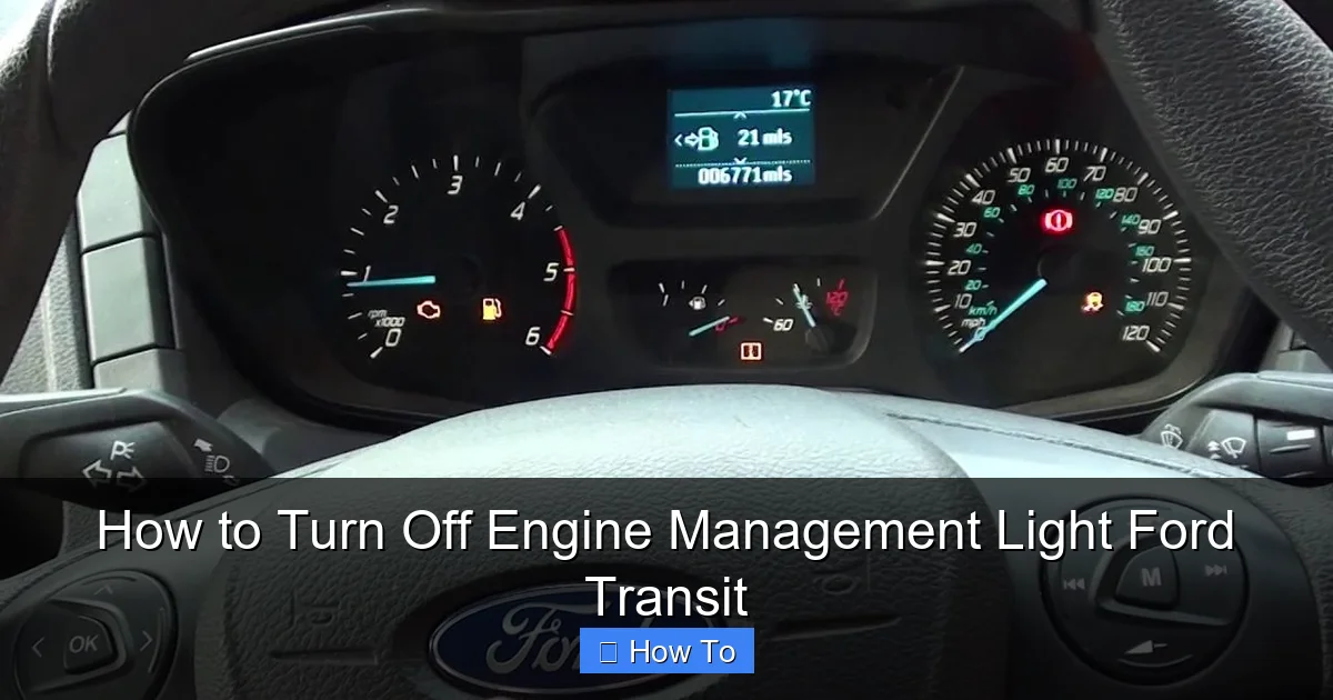 How to Turn Off Engine Management Light Ford Transit