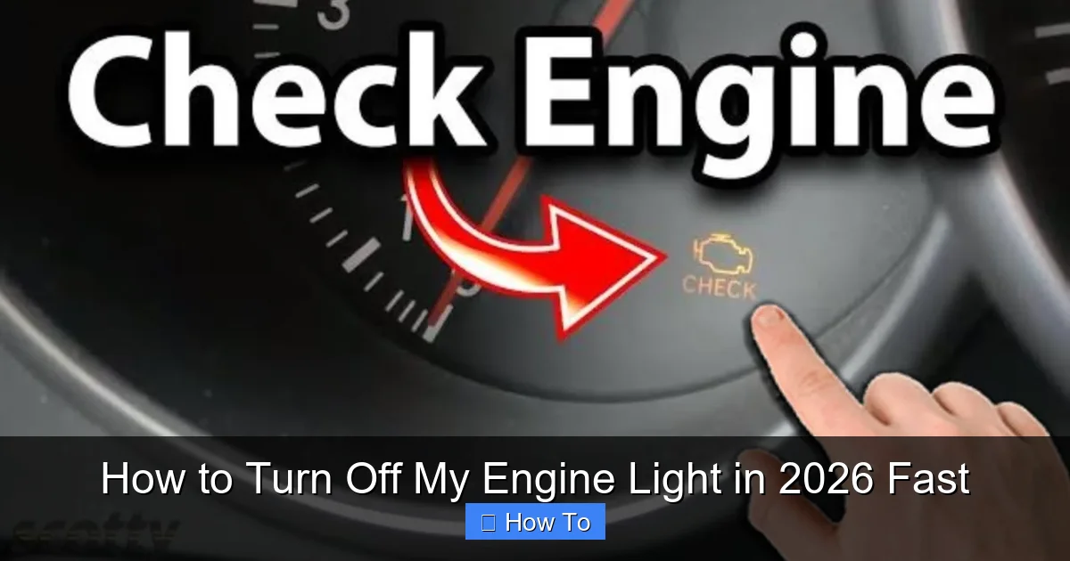 How to Turn Off My Engine Light in 2026 Fast