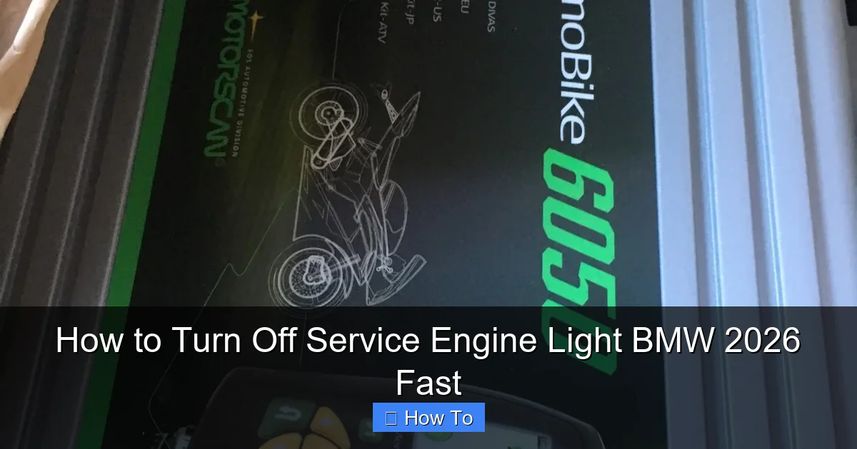 How to Turn Off Service Engine Light BMW 2026 Fast