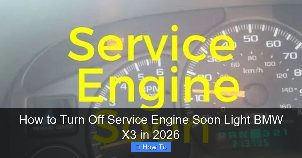 How to Turn Off Service Engine Soon Light BMW X3 in 2026