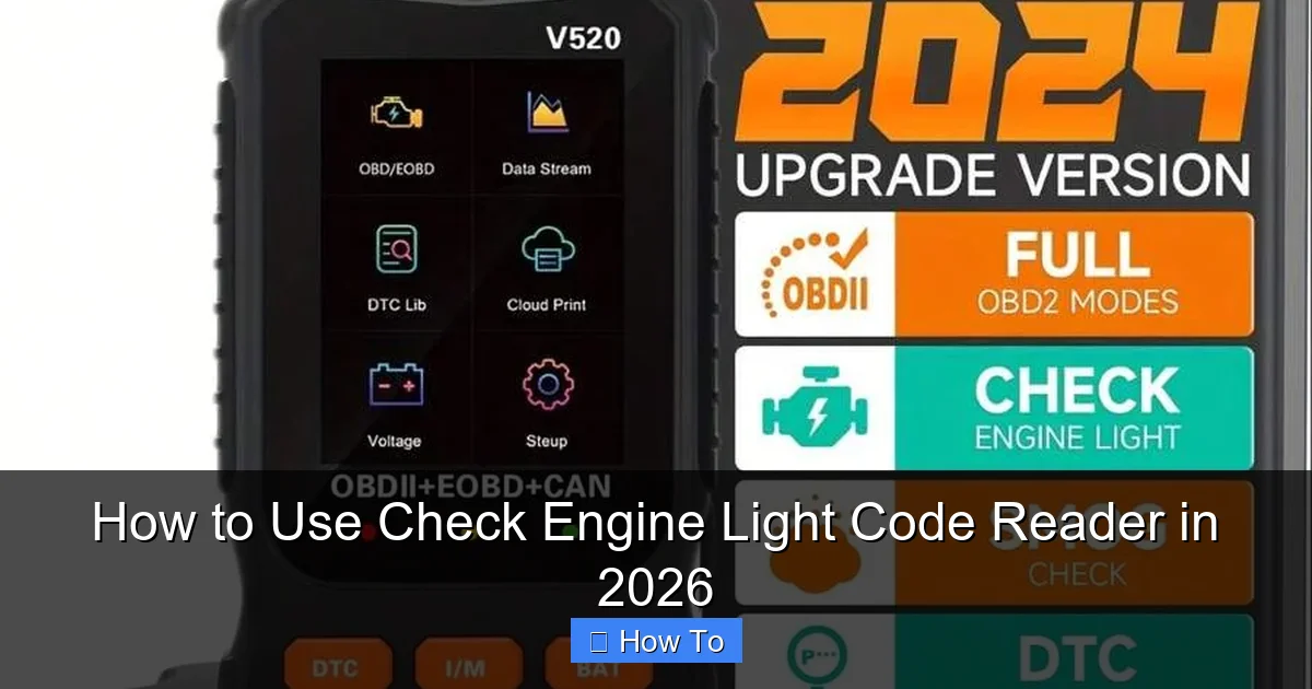 How to Use Check Engine Light Code Reader in 2026