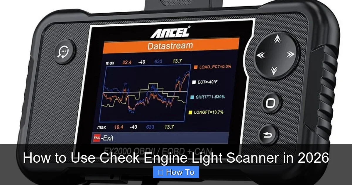 How to Use Check Engine Light Scanner in 2026