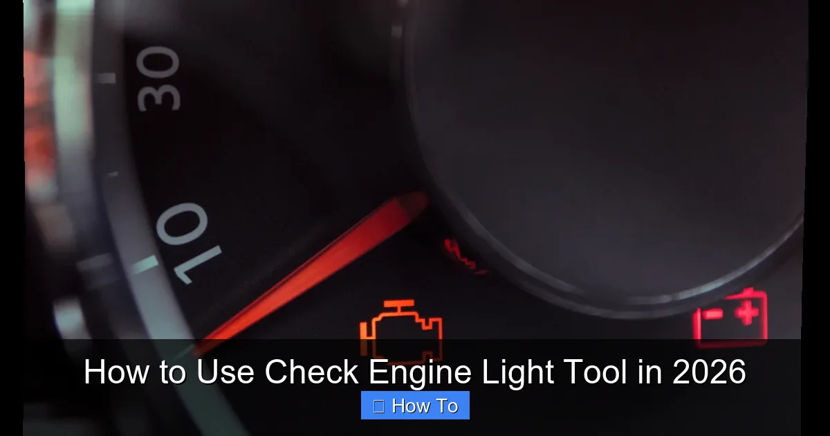 How to Use Check Engine Light Tool in 2026