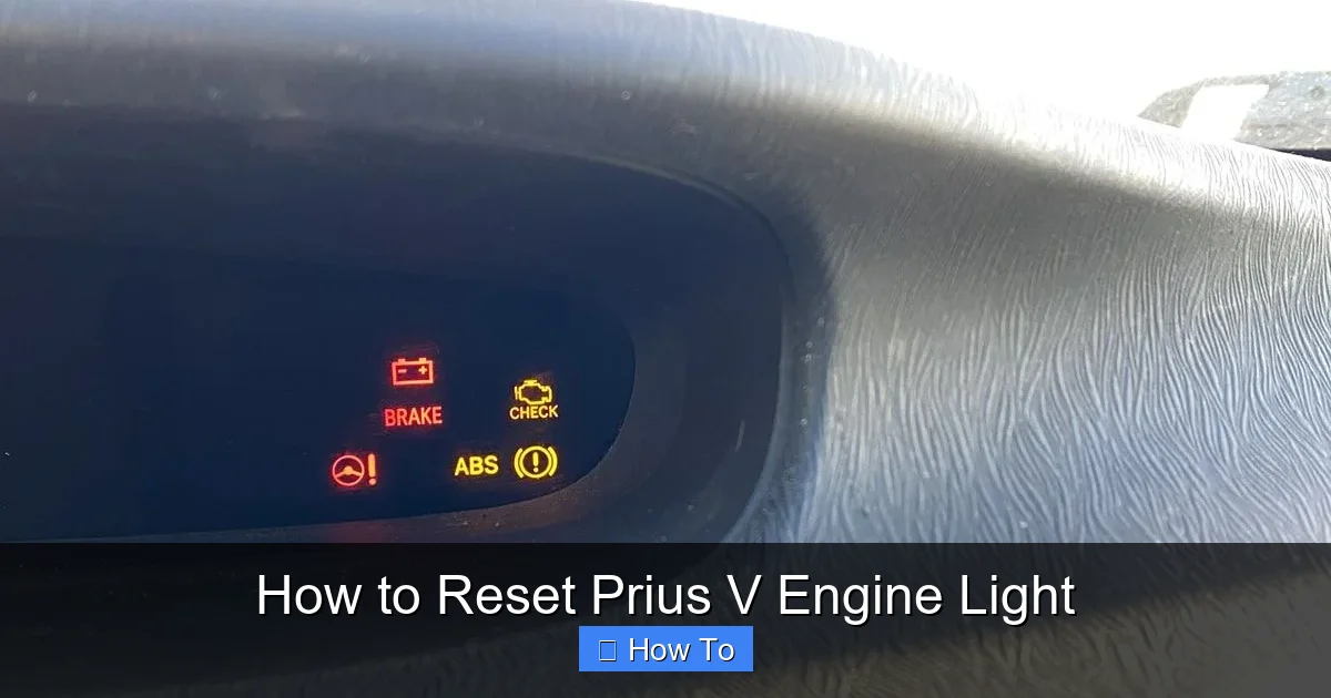 How to Reset Prius V Engine Light
