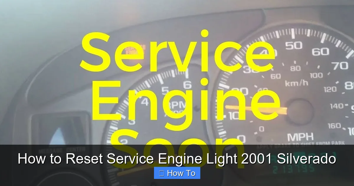 How to Reset Service Engine Light 2001 Silverado