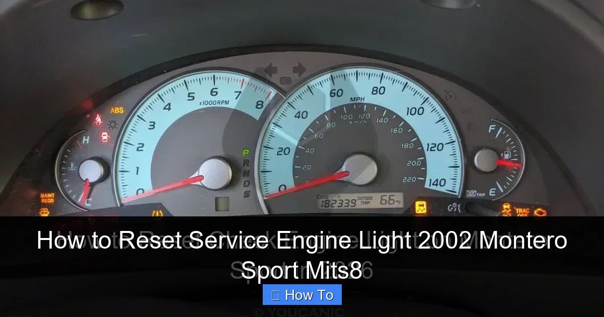 How to Reset Service Engine Light 2002 Montero Sport Mits8