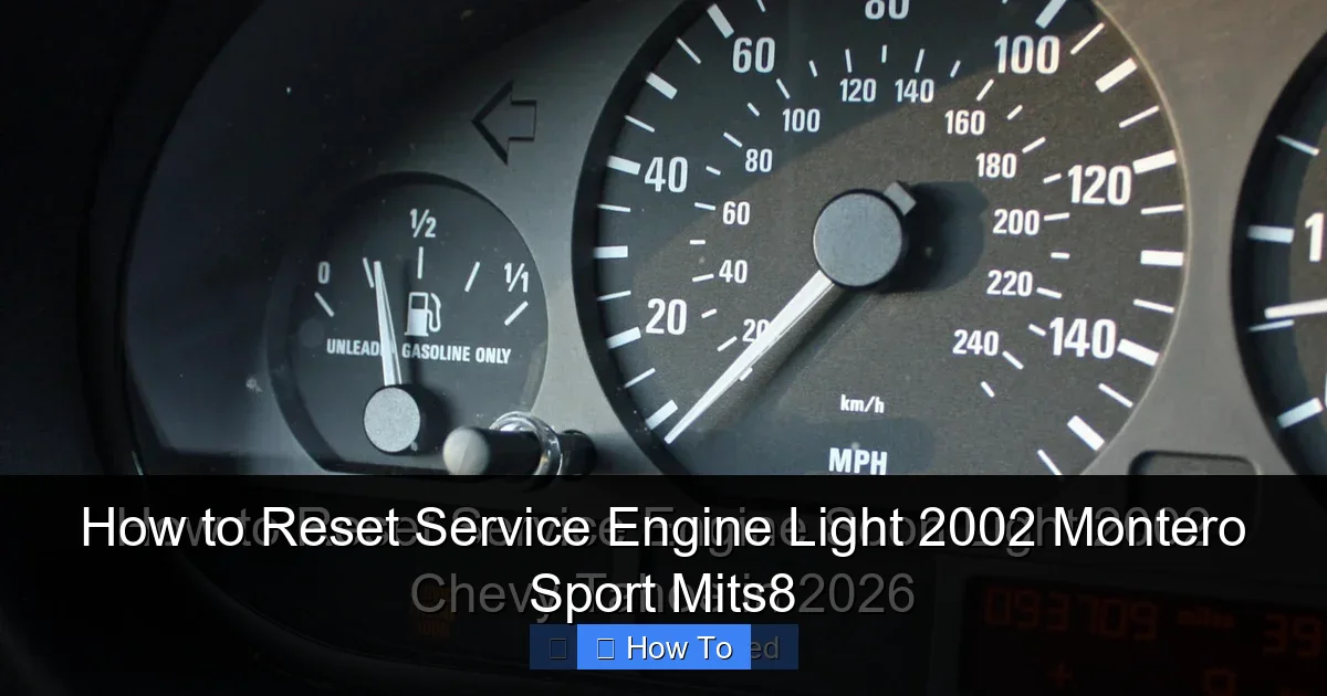 How to Reset Service Engine Light 2002 Montero Sport Mits8