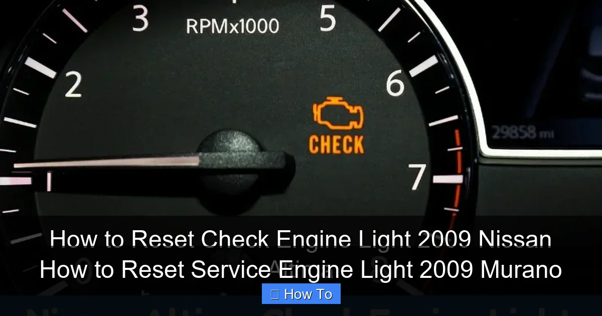 How to Reset Service Engine Light 2009 Murano