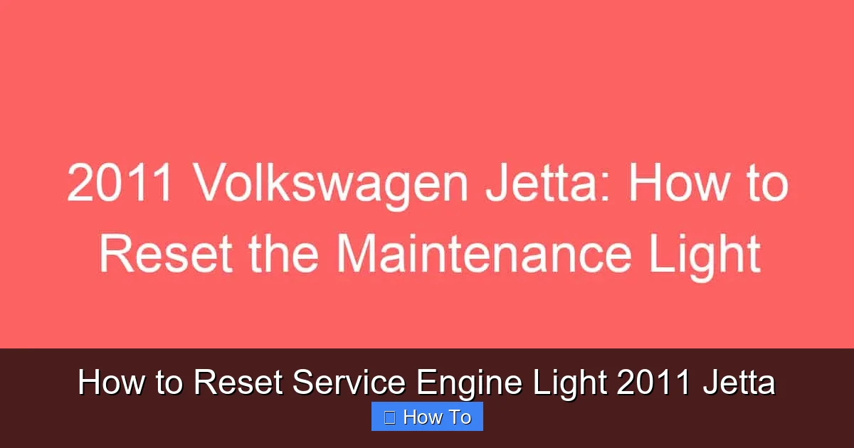 How to Reset Service Engine Light 2011 Jetta