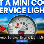 How to Reset Service Engine Light Mini Cooper