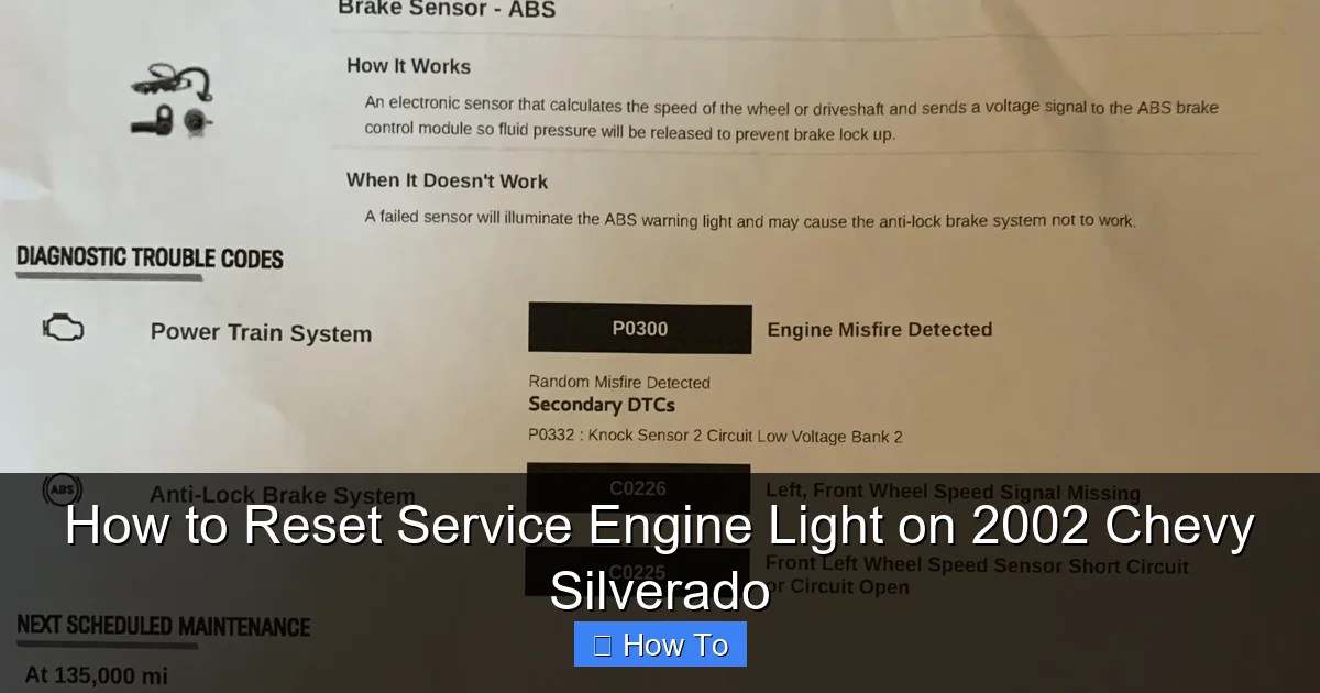 How to Reset Service Engine Light on 2002 Chevy Silverado