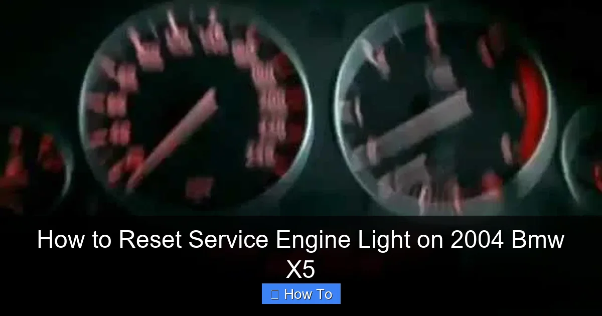 How to Reset Service Engine Light on 2004 Bmw X5