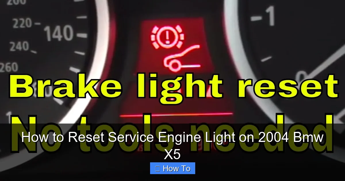 How to Reset Service Engine Light on 2004 Bmw X5