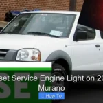 How to Reset Service Engine Light on 2004 Nissan Murano