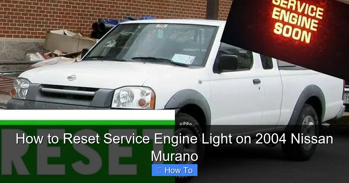 How to Reset Service Engine Light on 2004 Nissan Murano