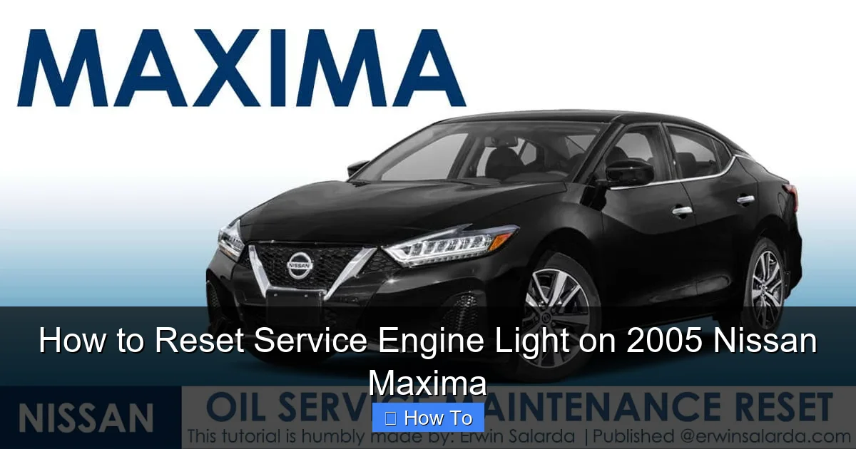 How to Reset Service Engine Light on 2005 Nissan Maxima