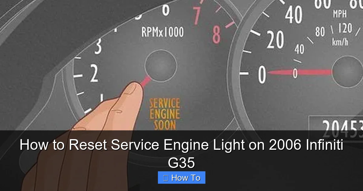 How to Reset Service Engine Light on 2006 Infiniti G35