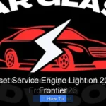 How to Reset Service Engine Light on 2007 Nissan Frontier